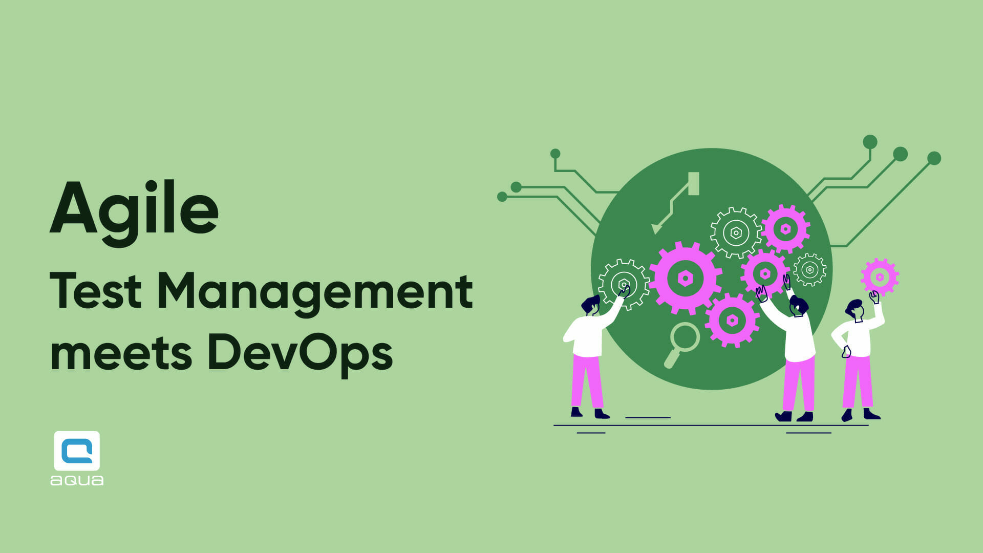 Agile test management meets DevOps - aqua cloud - best software for testing