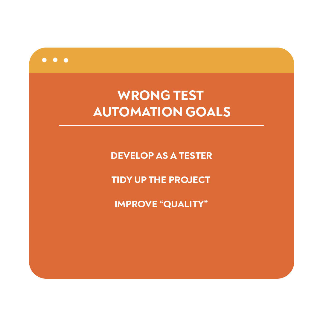 dismiss the wrong automation goals