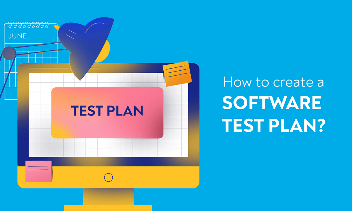 how to create a software test plan