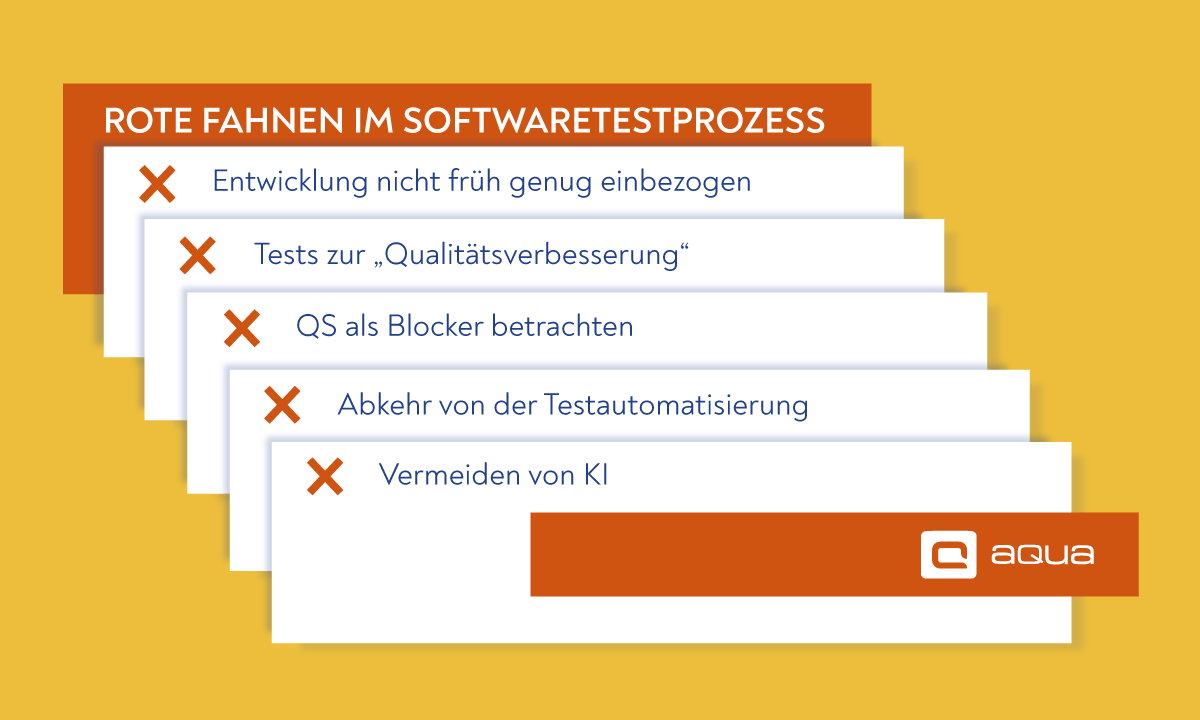 Rote Fahnen im Softwaretestprozess