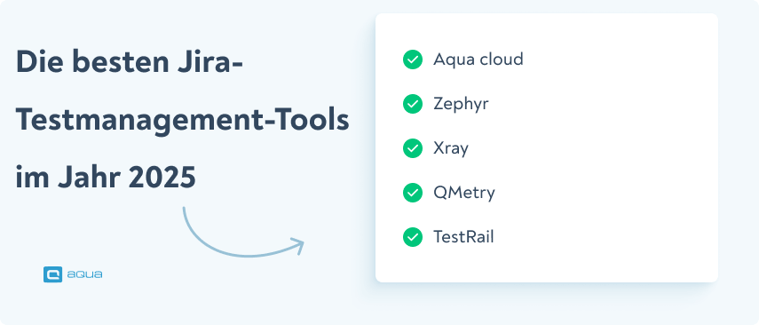 Die besten Jira-Testmanagement-Tools im Jahr 2025